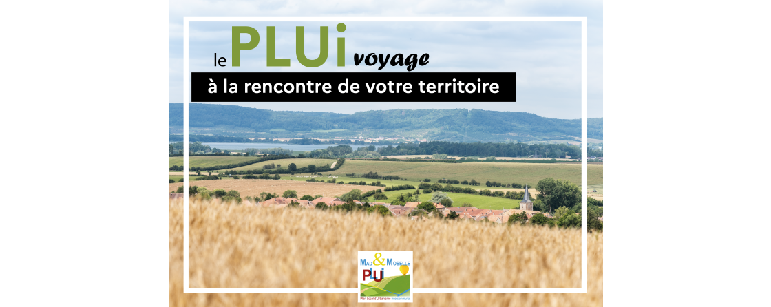 Le PLUi en voyage : à la rencontre de votre territoire !